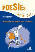 POESIES AMB SUC | 9788424628321 | DESCLOT, MIQUEL