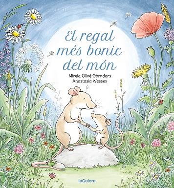 EL REGAL MÉS BONIC DEL MÓN | 9788424678890 | OLIVÉ OBRADORS, MIREIA | Llibreria Online de Tremp
