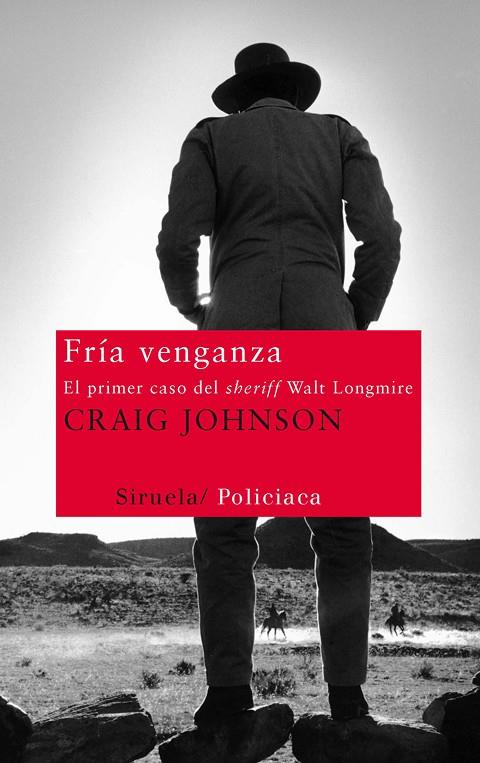 FRIA VENGANZA | 9788498415551 | JOHNSON, CRAIG | Llibreria Online de Tremp