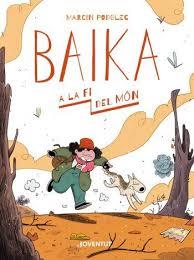 BAIKA A LA FI DEL MÓN | 9788426146847 | PODOLEC, MARCIN | Llibreria Online de Tremp