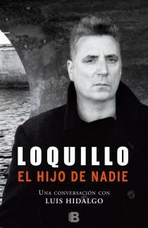 LOQUILLO, EL HIJO DE NADIE | 9788466651127 | SANZ BELTRAN, JOSE MARIA