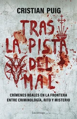 TRAS LA PISTA DEL MAL | 9791387667924 | PUIG, CRISTIAN | Llibreria Online de Tremp