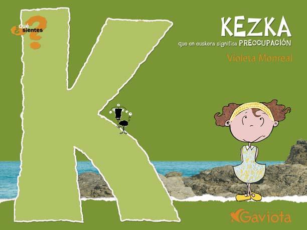 KEZKA (PREOCUPACION) | 9788439208815 | MONREAL, VIOLETA