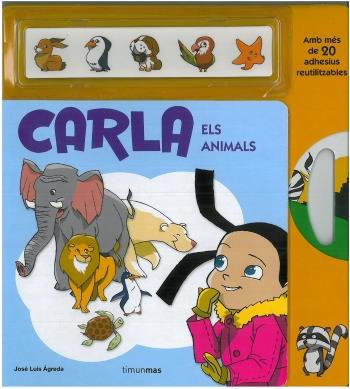 CARLA. ELS ANIMALS | 9788499320885 | AGREDA, JOSE LUIS