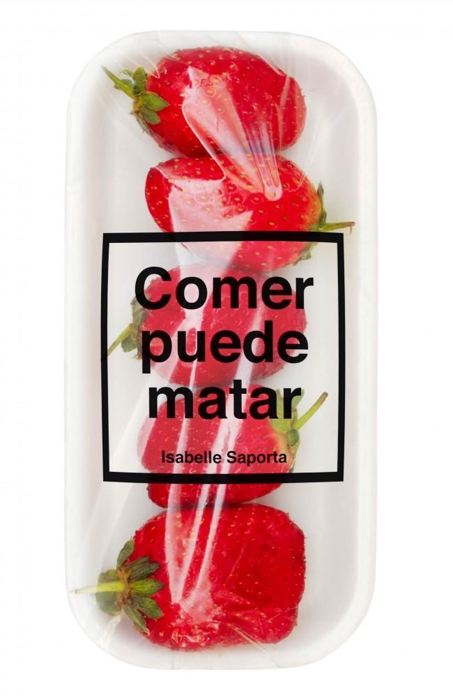 COMER PUEDE MATAR | 9788499922225 | SAPORTA,ISABELLE | Llibreria Online de Tremp