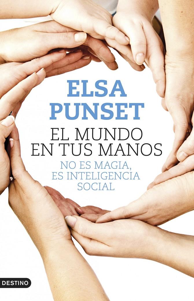 MUNDO EN TUS MANOS | 9788423347902 | PUNSET, ELSA