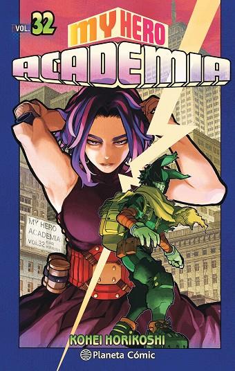 MY HERO ACADEMIA Nº 32 | 9788491747239 | HORIKOSHI, KOHEI | Llibreria Online de Tremp
