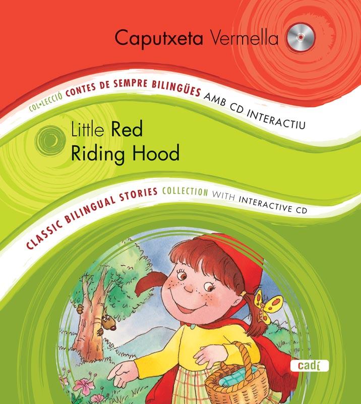 CAPUTXETA VERMELLA/LITTLE RED RIDING HOOD | 9788447440764 | EQUIPO EVEREST