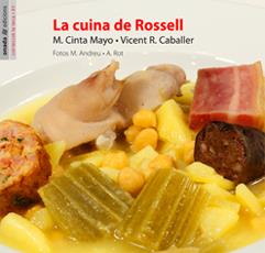 CUINA DE ROSSELL, LA | 9788496623231 | MAYO, MARIA CINTA; CABALLER, VICENT R | Llibreria Online de Tremp