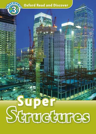 OXFORD READ AND DISCOVER 3. SUPER STRUCTURES MP3 PACK | 9780194021876 | UNDRILL, FIONA