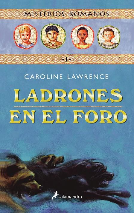 LADRONES EN EL FORO | 9788478887927 | LAWRENCE, CAROLINE | Llibreria Online de Tremp