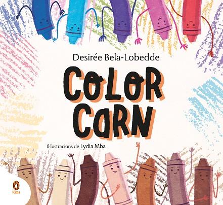 COLOR CARN | 9788418817021 | BELA-LOBEDDE, DESIRÉE/MBA, LYDIA | Llibreria Online de Tremp
