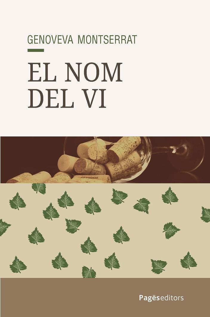 EL NOM DEL VI | 9788413037196 | MONTSERRAT, GENOVEVA | Llibreria Online de Tremp