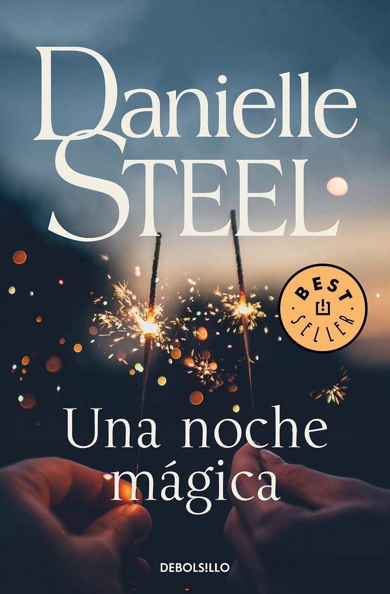 UNA NOCHE MÁGICA | 9788466347884 | STEEL, DANIELLE | Llibreria Online de Tremp
