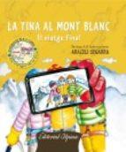 TINA AL MONT BLANC, LA | 9788480906807 | ARACELI SEGARRA