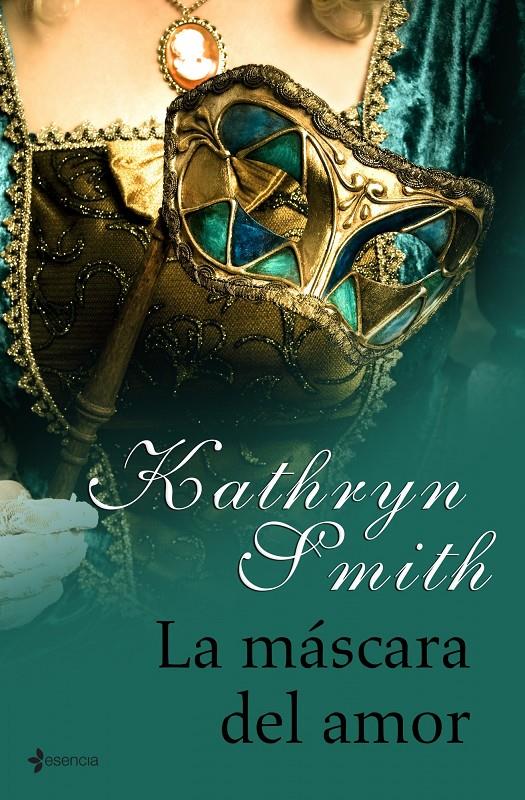 MASCARA DEL AMOR, LA | 9788408093398 | SMITH, KATHRYN