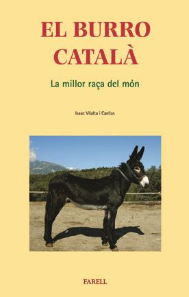 BURRO CATALA : LA MILLOR RAÇA DEL MON | 9788495695482 | VILALTA I CAELLAS, ISAAC | Llibreria Online de Tremp