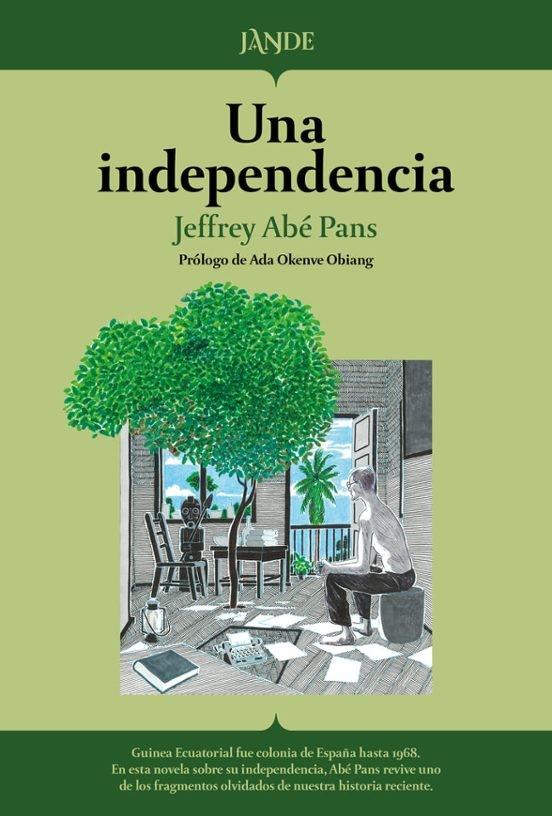 UNA INDEPENDENCIA | 9791387656133 | JEFFREY ABE PANS | Llibreria Online de Tremp