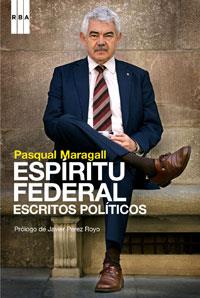 ESPIRITU FEDERAL ESCRITOS POLITICOS | 9788498676549