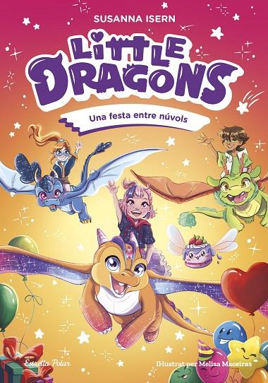 LITTLE DRAGONS 3. UNA FESTA ENTRE NÚVOLS | 9791387782313 | ISERN, SUSANNA | Llibreria Online de Tremp