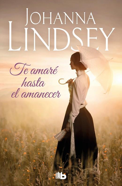 TE AMARÉ HASTA EL AMANECER | 9788413144122 | LINDSEY, JOHANNA | Llibreria Online de Tremp