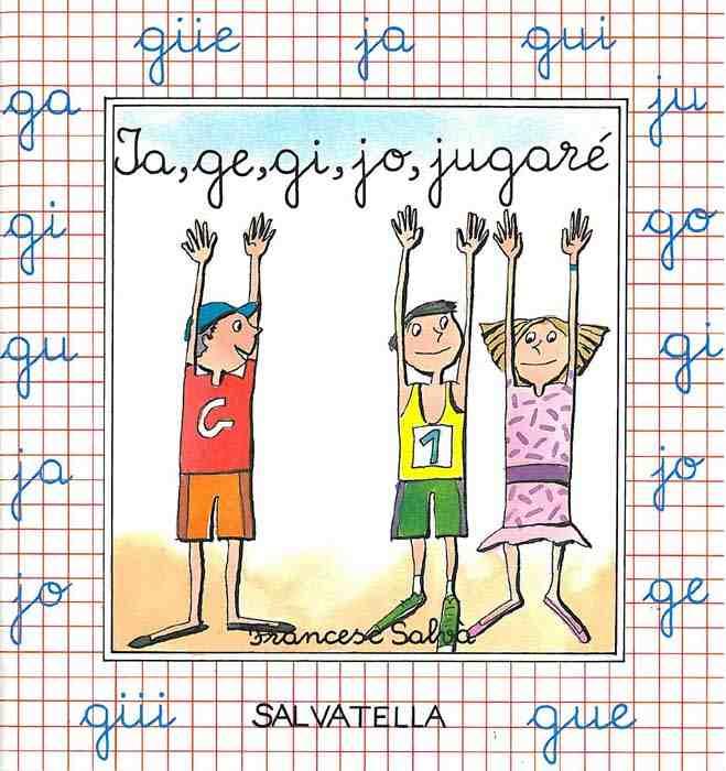JA, GE, GI, JO, JUGARE | 9788472105737 | SALVA, FRANCESC | Llibreria Online de Tremp
