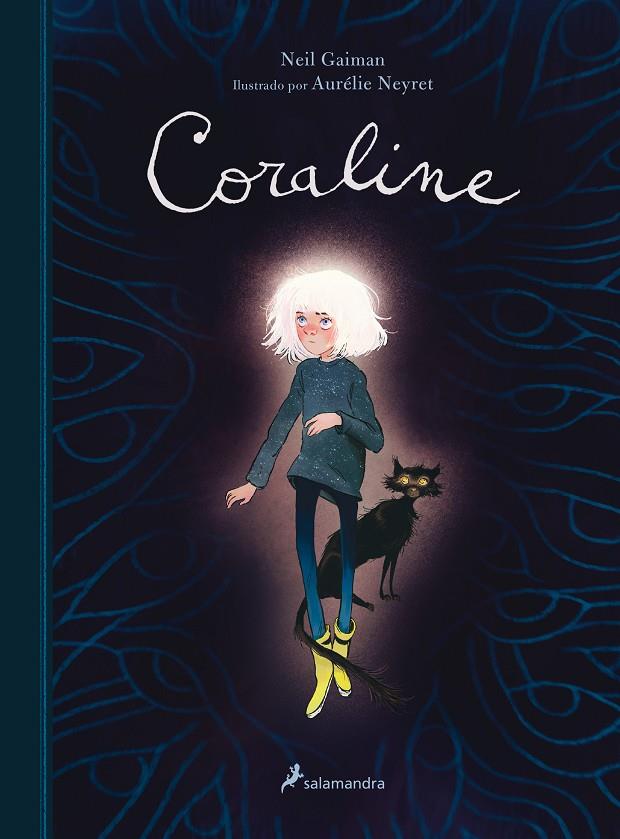 CORALINE (EDICIÓN ILUSTRADA) | 9788418637032 | GAIMAN, NEIL/NEYRET, AURÉLIE | Llibreria Online de Tremp