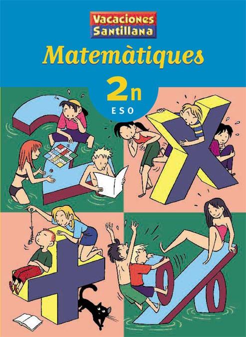 VACANCES MATEMATIQUES 2 ESO | 9788484356349 | VARIOS AUTORES | Llibreria Online de Tremp
