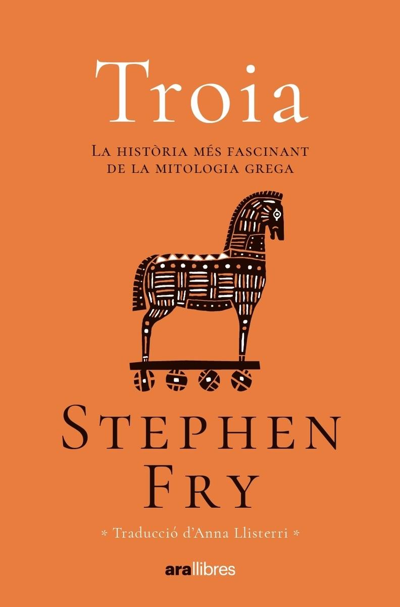 TROIA | 9788411730082 | FRY, STEPHEN | Llibreria Online de Tremp