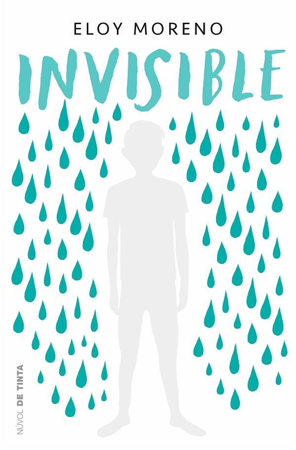 INVISIBLE | 9788417605506 | ELOY MORENO | Llibreria Online de Tremp