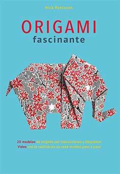ORIGAMI FASCINANTE | 9788416279982 | ROBINSON, NICK | Llibreria Online de Tremp