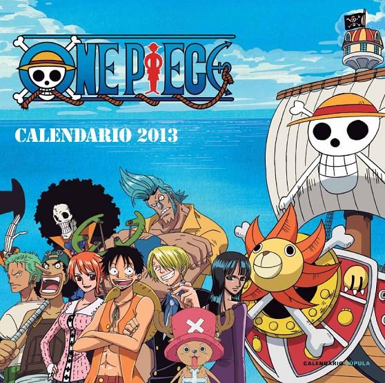 CALENDARIO 2013 ONE PIECE | 9788448006761 | Llibreria Online de Tremp