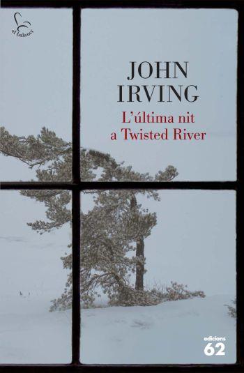 ULTIMA NIT A TWISTED RIVER, L' | 9788429766271 | IRVING, JOHN | Llibreria Online de Tremp