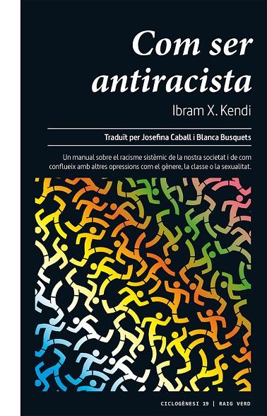 COM SER ANTIRACISTA | 9788417925390 | KENDI, IBRAM X. | Llibreria Online de Tremp