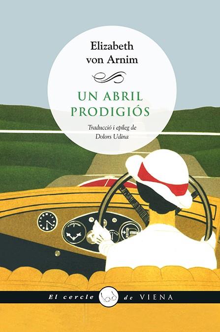 UN ABRIL PRODIGIÓS | 9788483308837 | ARNIM, ELIZABETH VON | Llibreria Online de Tremp