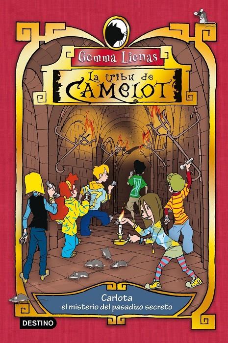 CARLOTA Y EL MISTERIO DEL PASADIZO SECRETO. TRIBU DE CAMELOT | 9788408087526 | LIENAS, GEMMA | Llibreria Online de Tremp