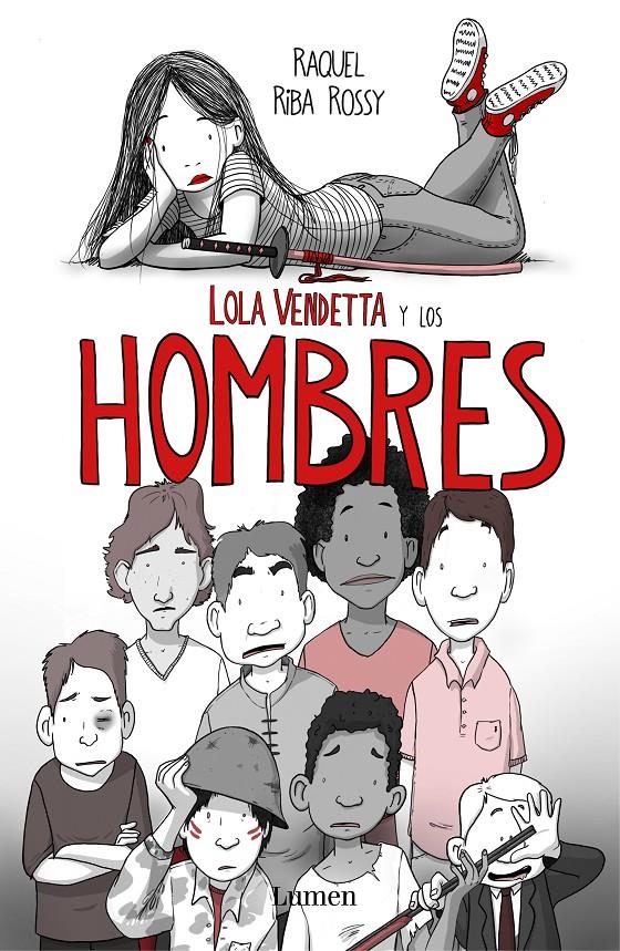 LOLA VENDETTA Y LOS HOMBRES | 9788426406033 | RIBA ROSSY, RAQUEL | Llibreria Online de Tremp