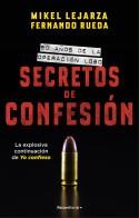 SECRETOS DE CONFESIÓN | 9788418870316 | LEJARZA, MIKEL/RUEDA, FERNANDO | Llibreria Online de Tremp