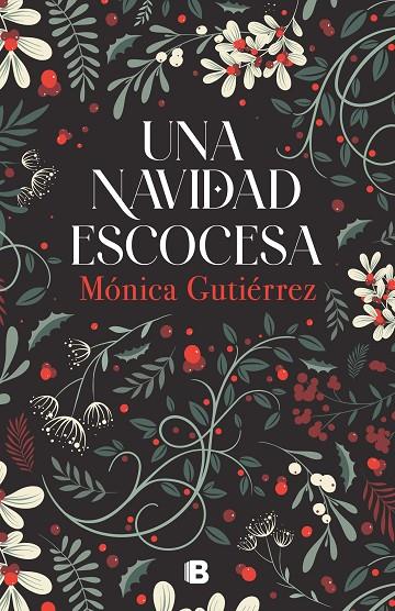 UNA NAVIDAD ESCOCESA | 9788466676977 | GUTIÉRREZ, MÓNICA | Llibreria Online de Tremp