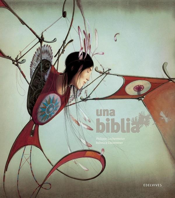 UNA BIBLIA | 9788426394620 | PHILIPPE LECHERMEIER | Llibreria Online de Tremp