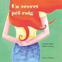 UN SECRET PEL-ROIG | 9788418723117 | BARO, CAMINO | Llibreria Online de Tremp