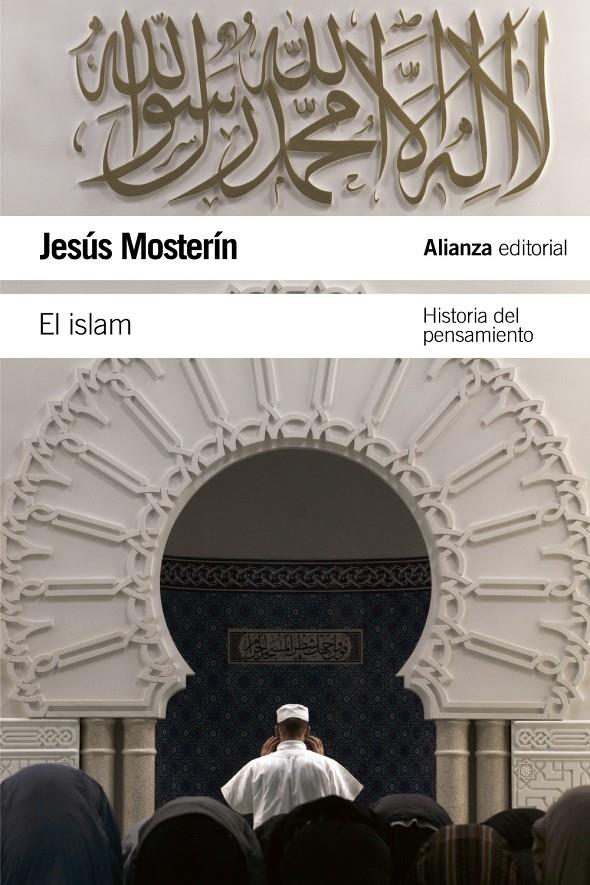 EL ISLAM | 9788420669915 | MOSTERÍN, JESÚS