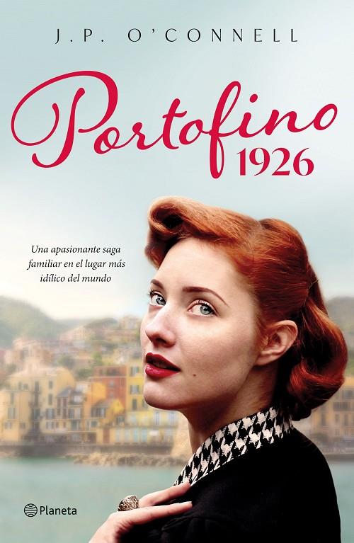 PORTOFINO 1926 | 9788408269748 | O'CONNELL, J. P. | Llibreria Online de Tremp