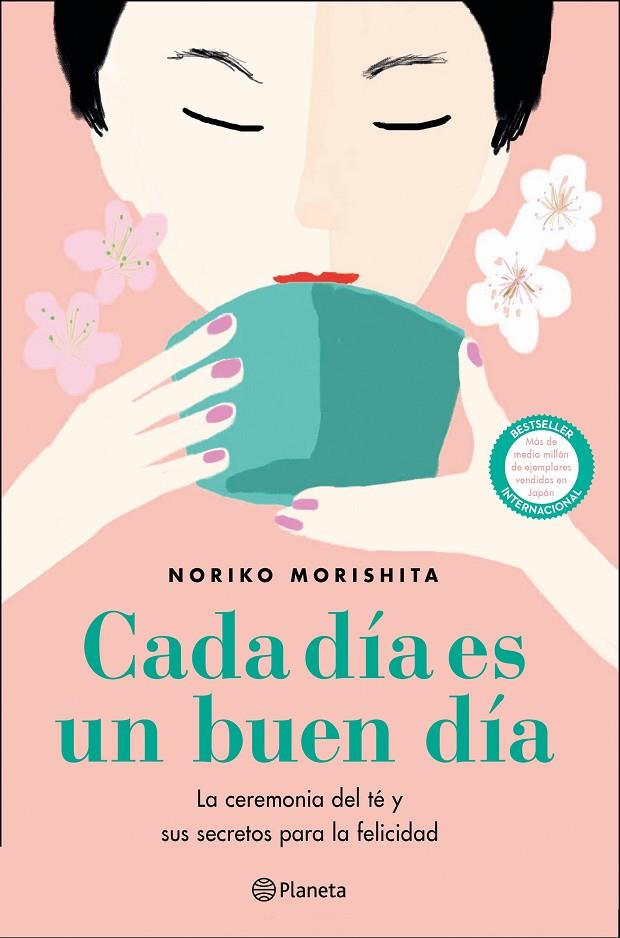 CADA DÍA ES UN BUEN DÍA | 9788408227854 | MORISHITA, NORIKO | Llibreria Online de Tremp