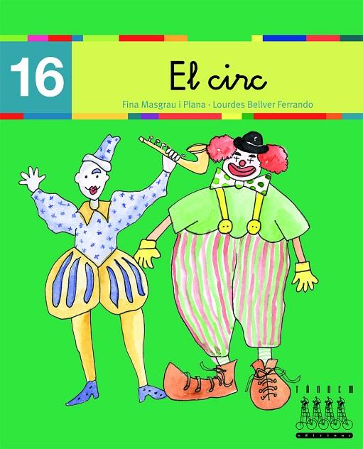 EL CIRC (16) | 9788481316919 | MASGRAU I PLANA, FINA ; BELLVER FERRANDO, LOURDES