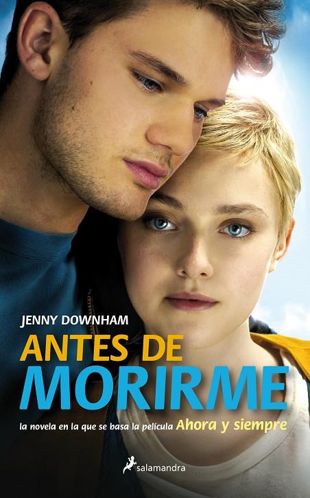 ANTES DE MORIRME | 9788498386394 | DOWNHAM, JENNY