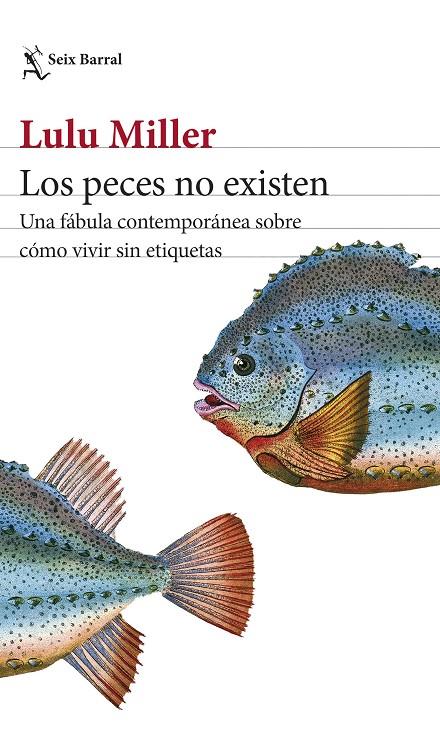 LOS PECES NO EXISTEN | 9788432243332 | MILLER, LULU | Llibreria Online de Tremp