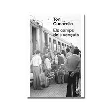 ELS CAMPS DELS VENÇUTS | 9791387680367 | CUCARELLA, TONI | Llibreria Online de Tremp