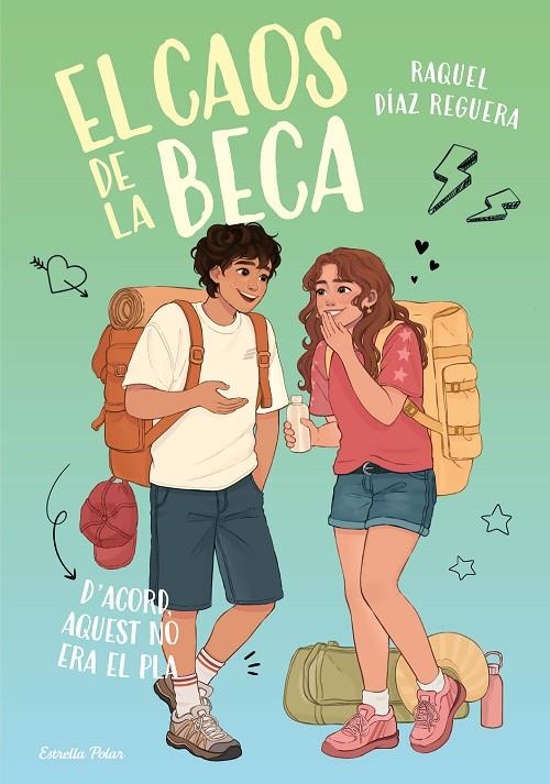 EL CAOS DE LA BECA 3. D'ACORD, AQUEST NO ERA EL PLA | 9791388358111 | DÍAZ REGUERA, RAQUEL | Llibreria Online de Tremp