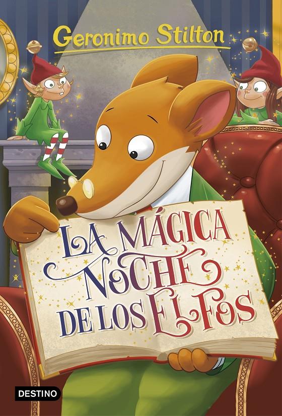 LA MÁGICA NOCHE DE LOS ELFOS | 9788408176329 | STILTON, GERONIMO | Llibreria Online de Tremp